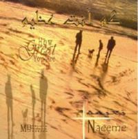 Naeeme Khshebun - Kam anta atheem
